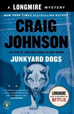 Junkyard Dogs: A Longmire Mystery-..