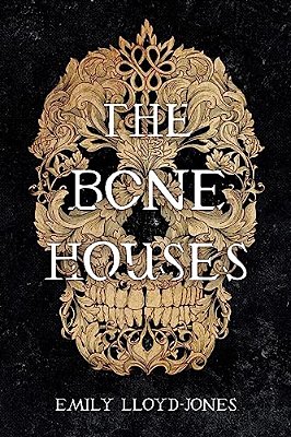 The Bone Houses-..