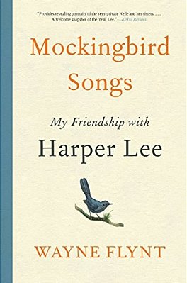 Mockingbird Songs: My Friendship With Harper Lee-..