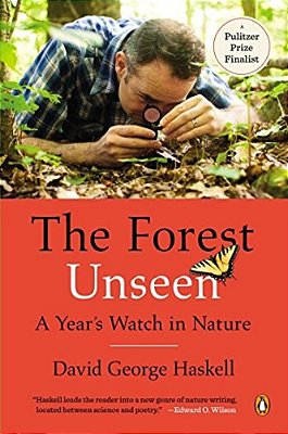 The Forest Unseen: A Year's Watch In Nature-..