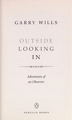 Outside Looking In: Adventures Of An Observer-..