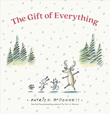 The Gift Of Everything-..