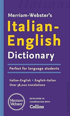 Merriam-Webster's Italian-English Dictionary-..
