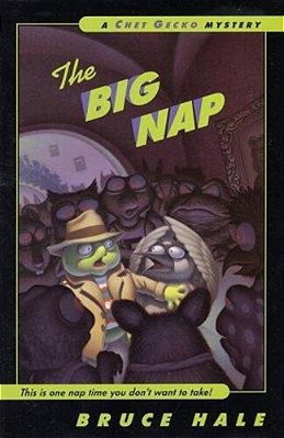 The Big Nap: A Chet Gecko Mystery-..