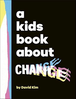 A Kids Book About Change-..