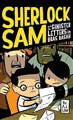 Sherlock Sam And The Sinister Letters In Bras Basah-..