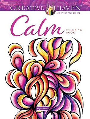 Creative Haven Calm Coloring Book-..