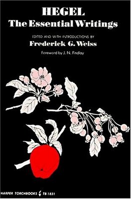 Hegel: The Essential Writings-..