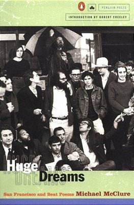 Huge Dreams: San Francisco And Beat Poems-..