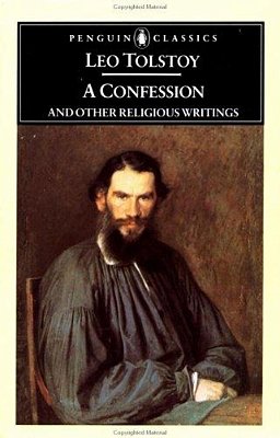 A Confession And Other Religious Writings-..