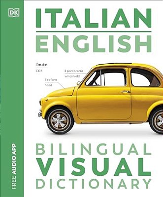 Italian English Bilingual Visual Dictionary-..