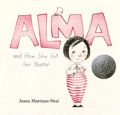 Alma And How She Got Her Name: (A Heartwarming Story About Family History And The Meaning Of Names - For Kids Ages 3-8)-..