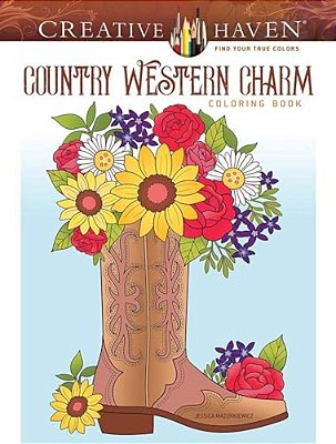 Creative Haven Country Western Charm Coloring Book-..