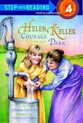 Helen Keller: Courage In The Dark-..