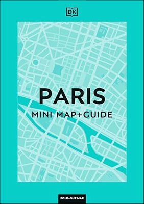Dk Paris Mini Map And Guide-..
