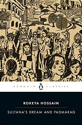 Sultana's Dream And Padmarag-..