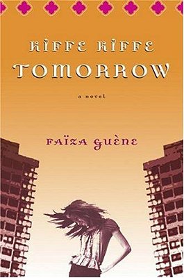 Kiffe Kiffe Tomorrow-..
