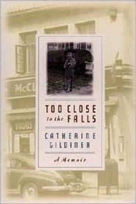 Too Close To The Falls: A Memoir-..