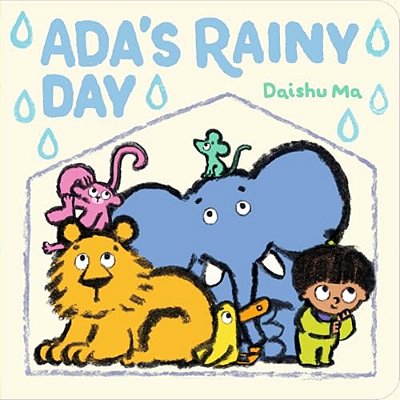 Ada's Rainy Day-..