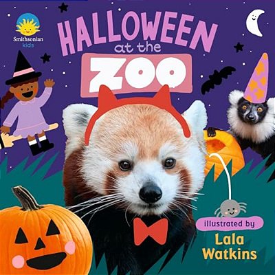 Halloween At The Zoo: (A Rhyming Board Book For Babies, Toddlers, Preschoolers, And Kids Ages 2-5)-..