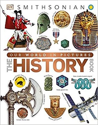 Our World In Pictures The History Book-..