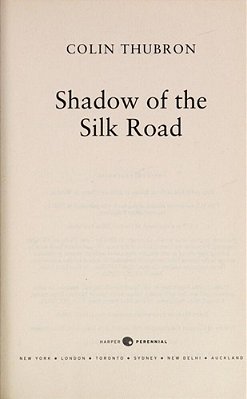 Shadow Of The Silk Road-..