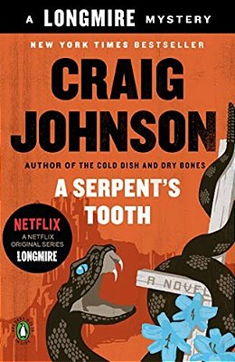 A Serpent's Tooth: A Longmire Mystery-..