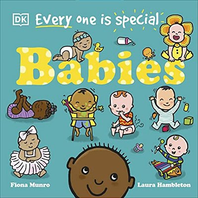 Everyone Is Special: Babies-..