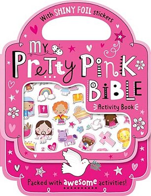 Shiny Stickers My Pretty Pink Bible Activity Book-..