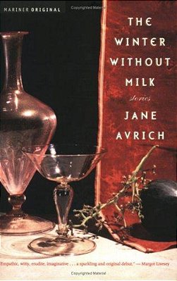 The Winter Without Milk: Stories-..