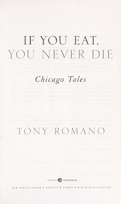 If You Eat, You Never Die: Chicago Tales-..