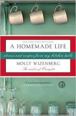 A Homemade Life: Stories And Recipes From My Kitchen Table-..