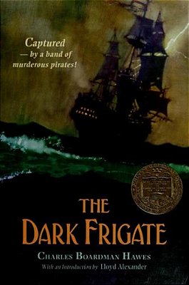 The Dark Frigate (Newbery Medal Winner)-..