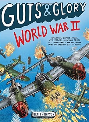 Guts & Glory: World War II-..