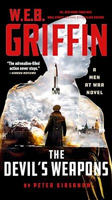 W. E. B. Griffin The Devil's Weapons-..