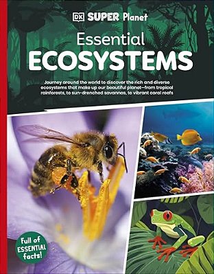 Dk Super Planet Essential Ecosystems-..