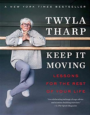 Keep It Moving: Lessons For The Rest Of Your Life-..