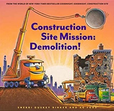 Construction Site Mission: Demolition!-..
