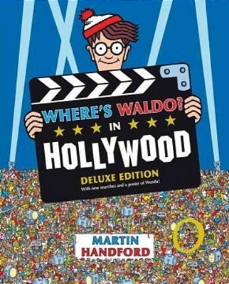 Where's Waldo? In Hollywood: Deluxe Edition With New Searches And Collectible Poster (A Hidden Object Activity Book With Search & Find Puzzles And Spo-..