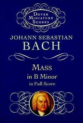 Mass In B Minor In Full Score-..
