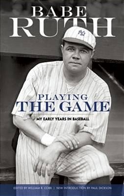 Playing The Game: My Early Years In Baseball-..