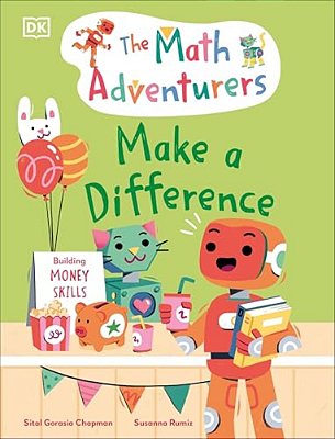 The Math Adventurers: Make A Difference-..