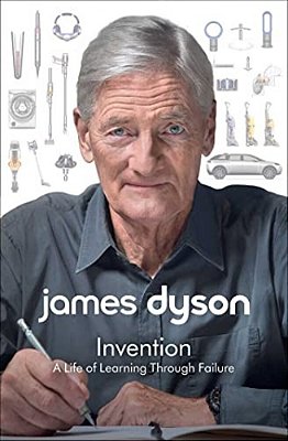 Invention: A Life Of Learning Through Failure-..