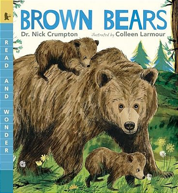 Brown Bears: Read And Wonder-..