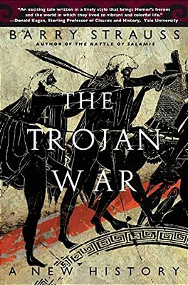 The Trojan War: A New History-..