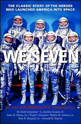 We Seven: By The Astronauts Themselves-..