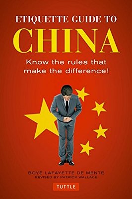 Etiquette Guide To China: Know The Rules That Make The Difference!-..