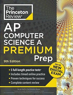 Princeton Review Ap Computer Science A Premium Prep, 9Th Edition: For The New 2026 Exam: 5 Practice Tests + Digital Practice Online + Content Review-..