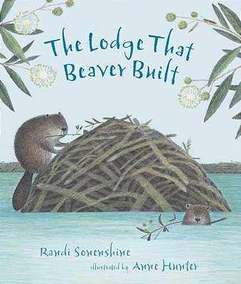 The Lodge That Beaver Built-..