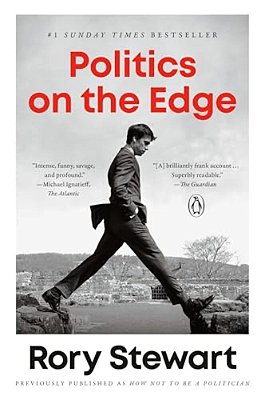 Politics On The Edge: A Memoir From Within-..